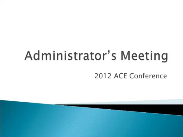 Administrator s Meeting