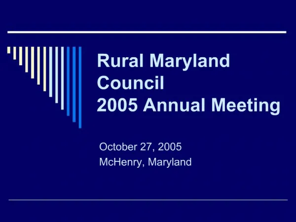 Rural Maryland Council 2005 Annual Meeting