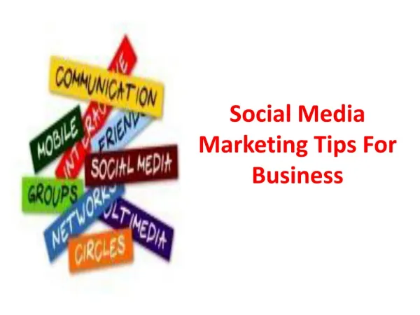 Social Media Marketing Tips For Business