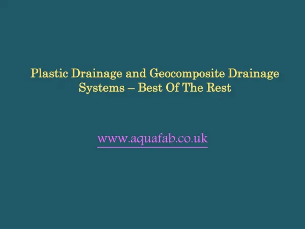 Plastic Drainage and Geocomposite Drainage Systems