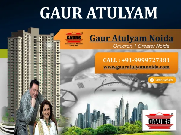 Gaur Atulyam | Gaur Atulyam Noida