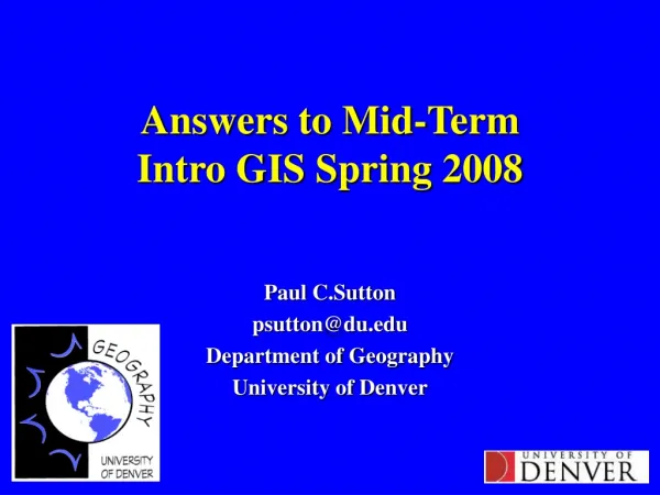 Answers to Mid-Term Intro GIS Spring 2008