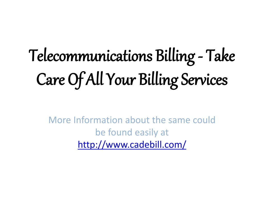 telecommunications billing take care of all your billing services