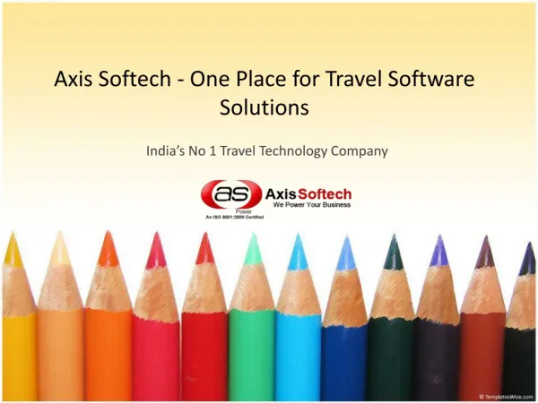 Axis Softech - One Place for Travel Software Solutions
