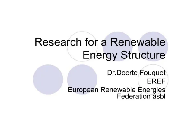 Research for a Renewable Energy Structure