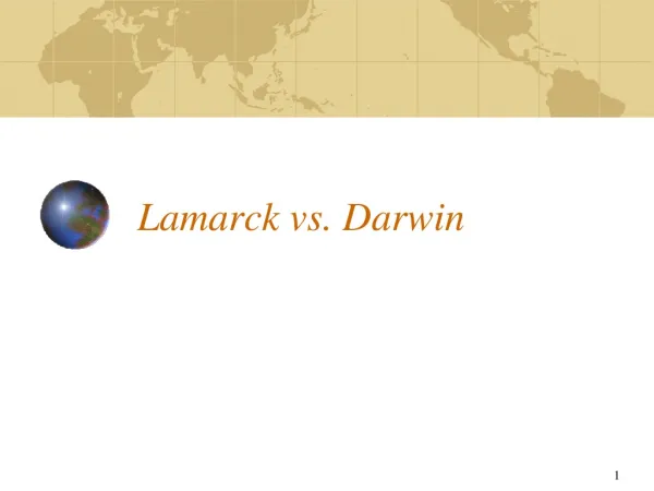 Lamarck vs. Darwin