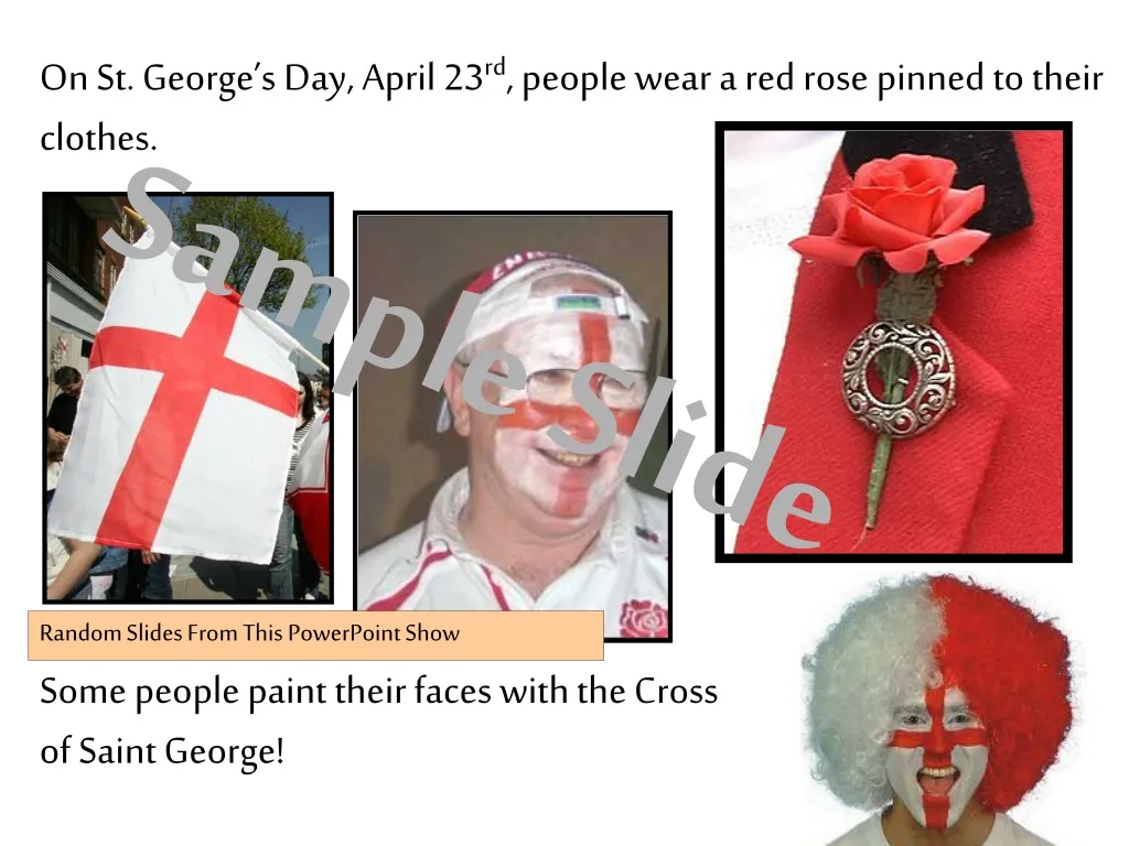 on st george s day april 23 rd people wear