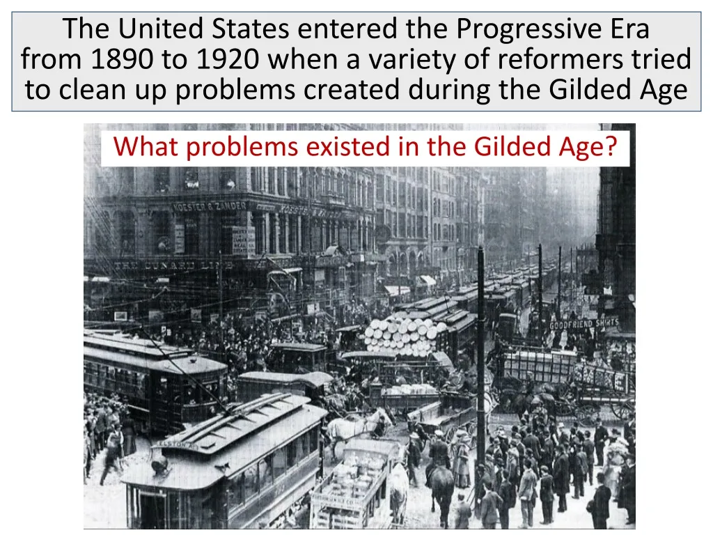the united states entered the progressive