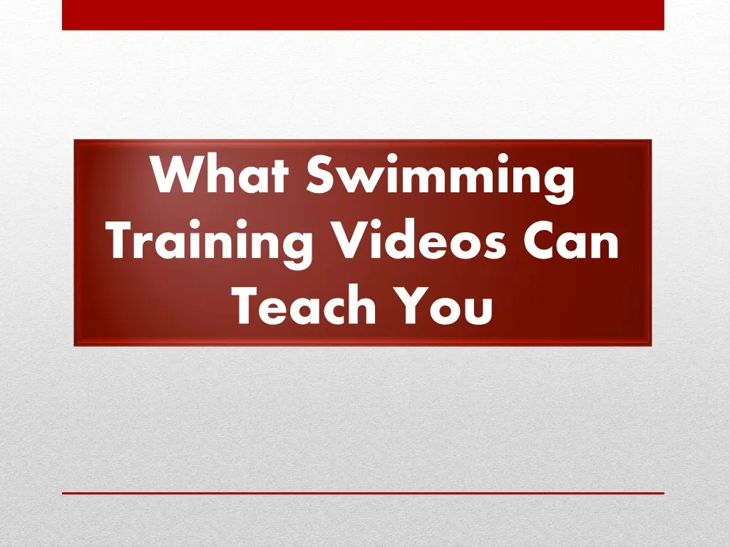what swimming training videos can teach you