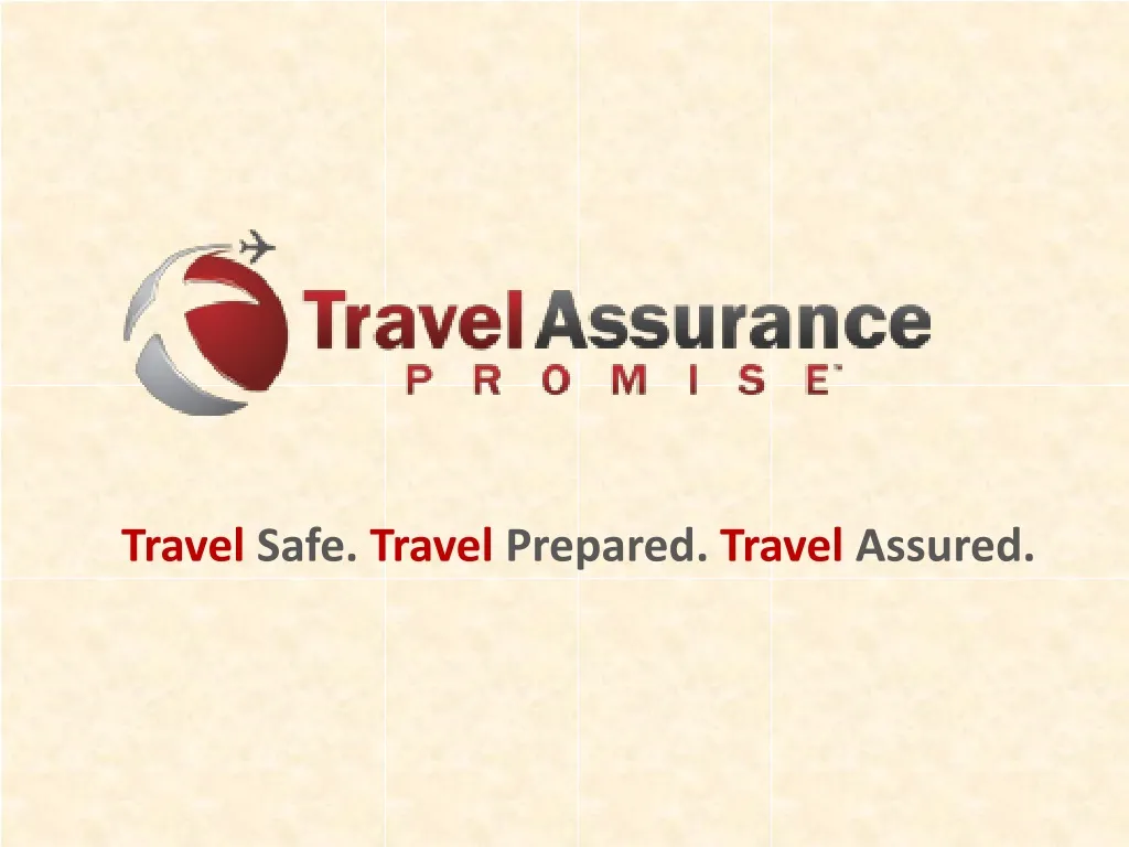 travel safe travel prepared travel assured