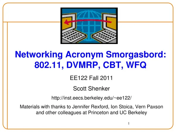 Networking Acronym Smorgasbord: 802.11, DVMRP, CBT, WFQ