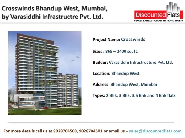 Crosswinds Bhandup West, A pre launch project by Varasiddhi