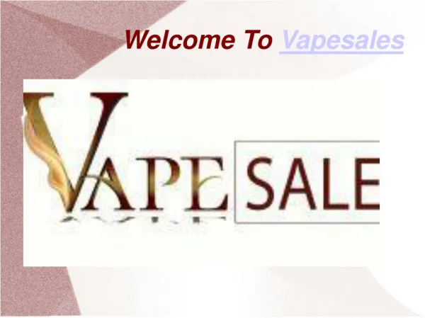 PPT of Vapesales And Products