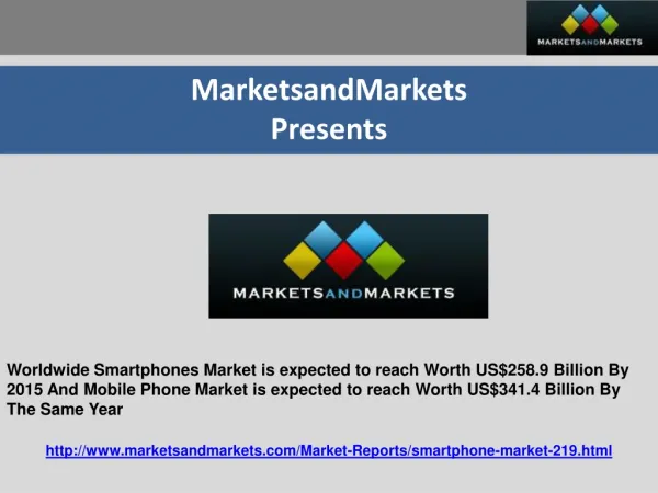 Worldwide Smartphones Market is expected to reach Worth US
