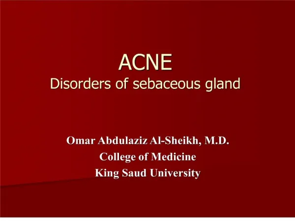 acne disorders of sebaceous gland