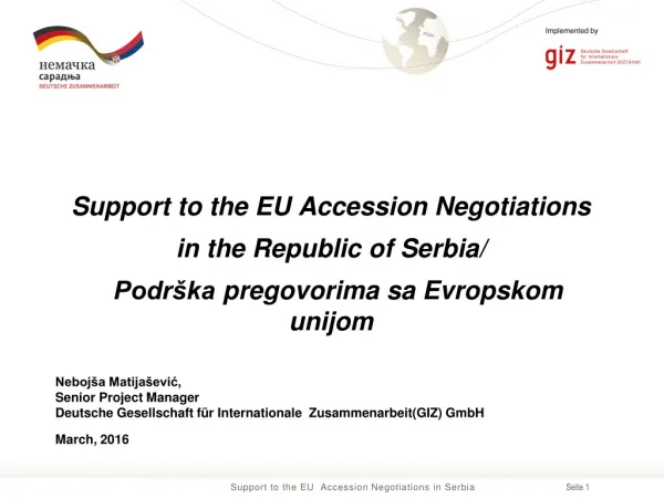 Support to the EU Accession Negotiations in the Republic of Serbia/