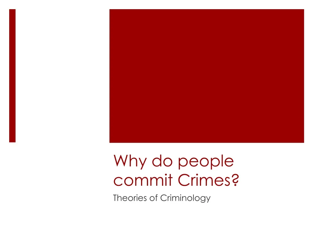 why do people commit crimes