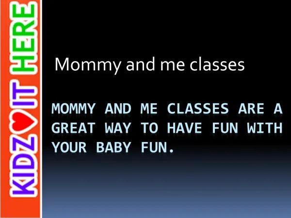 Mommy and me class