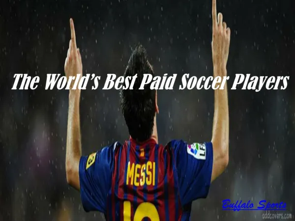 The World's Best Paid Soccer Players