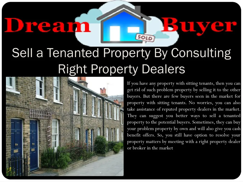 sell a tenanted property by consulting right property dealers
