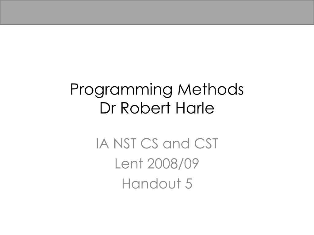 programming methods dr robert harle