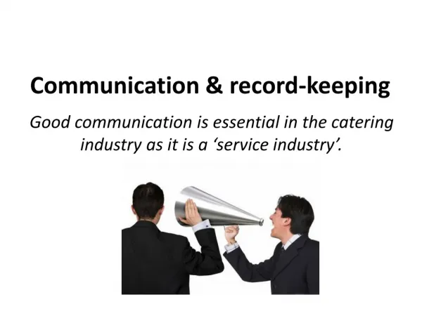 Communication &amp; record-keeping