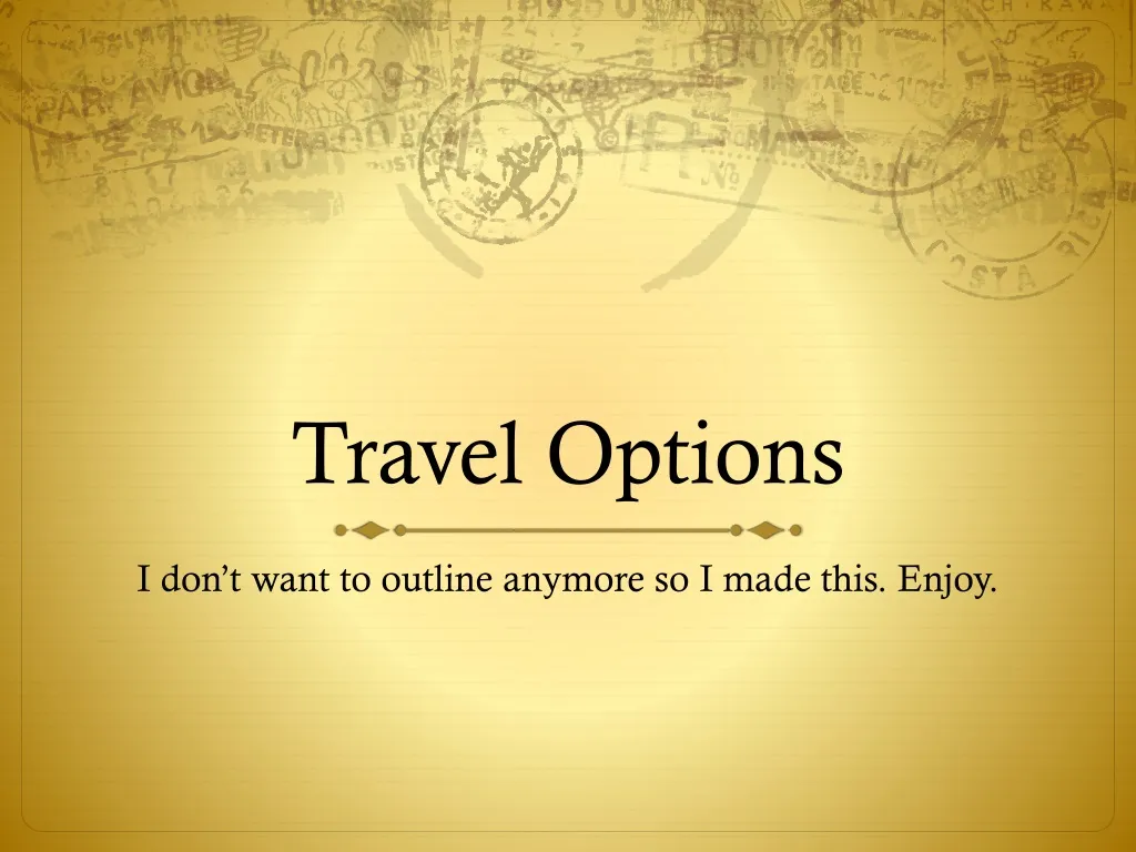 travel options