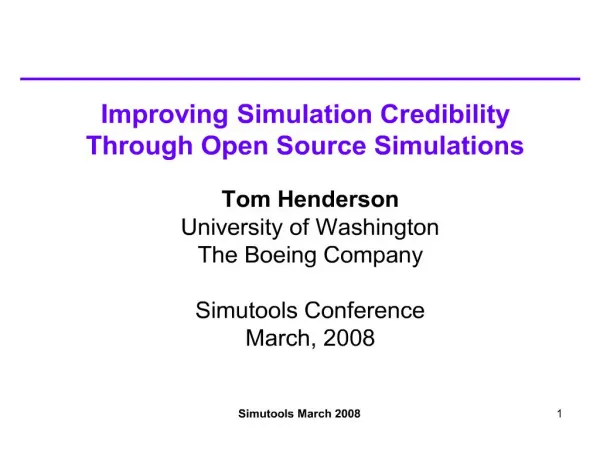improving simulation credibility through open source simulations