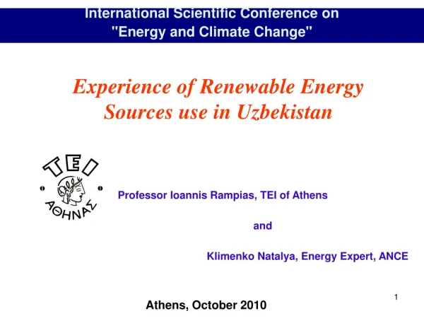 Professor Ioannis Rampias, TEI of Athens and Klimenko Natalya, Energy Expert, ANCE