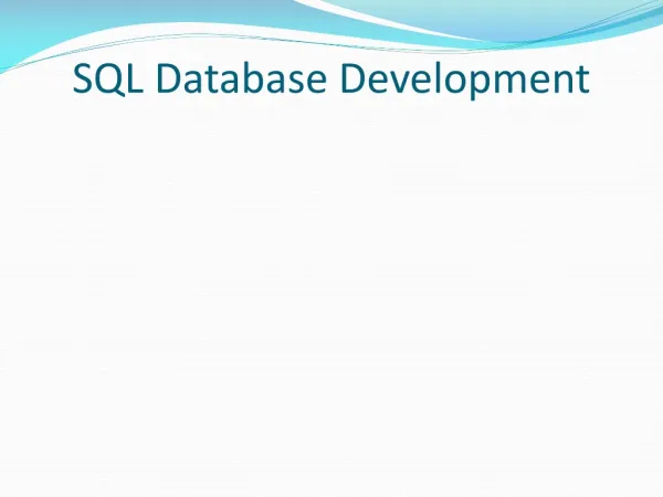 SQL Database Development