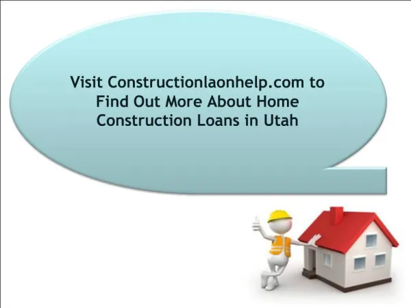 Visit Constructionlaonhelp.com to Find Out More About Home C
