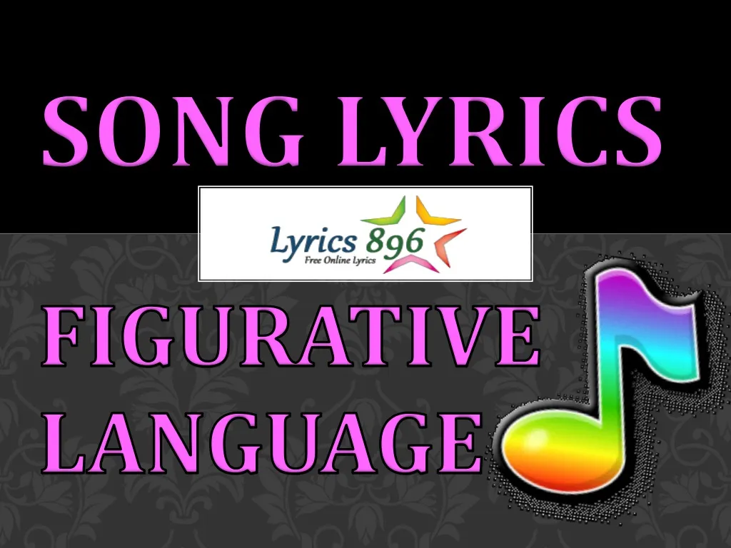 song lyrics figurative language