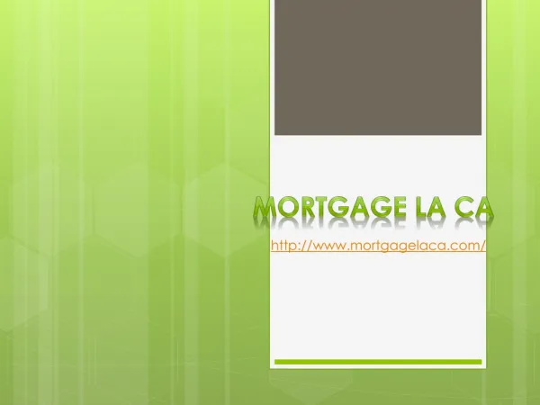 Mortgage LA CA