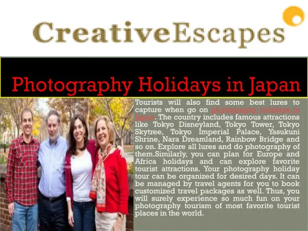 Experience fun of gratifying photography holidays