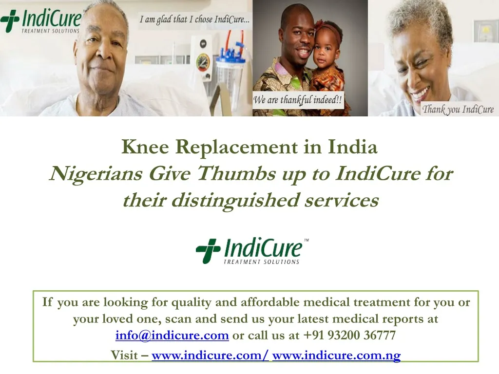 knee replacement in india nigerians give thumbs up to indicure for their distinguished services