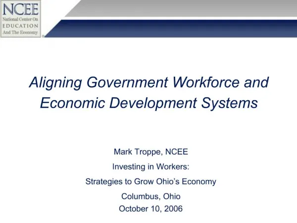 Aligning Government Workforce and Economic Development Systems