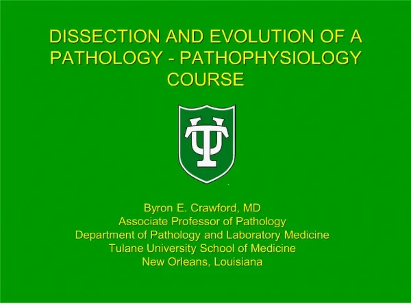 dissection and evolution of a pathology - pathophysiology course