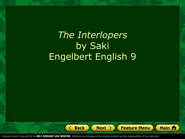 The Interlopers by Saki Engelbert English 9