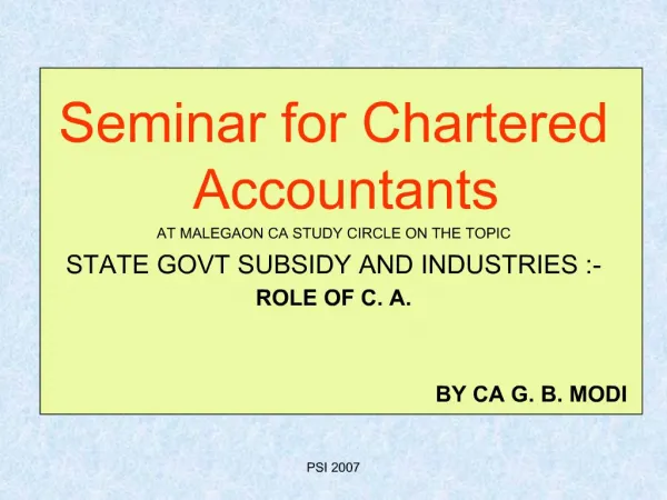 Seminar for Chartered Accountants AT MALEGAON CA STUDY CIRCLE ON THE TOPIC STATE GOVT SUBSIDY AND INDUSTRIES :- ROLE O