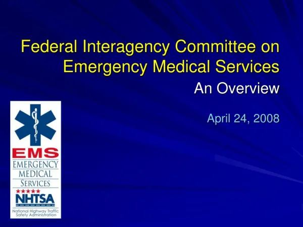 Federal Interagency Committee on Emergency Medical Services