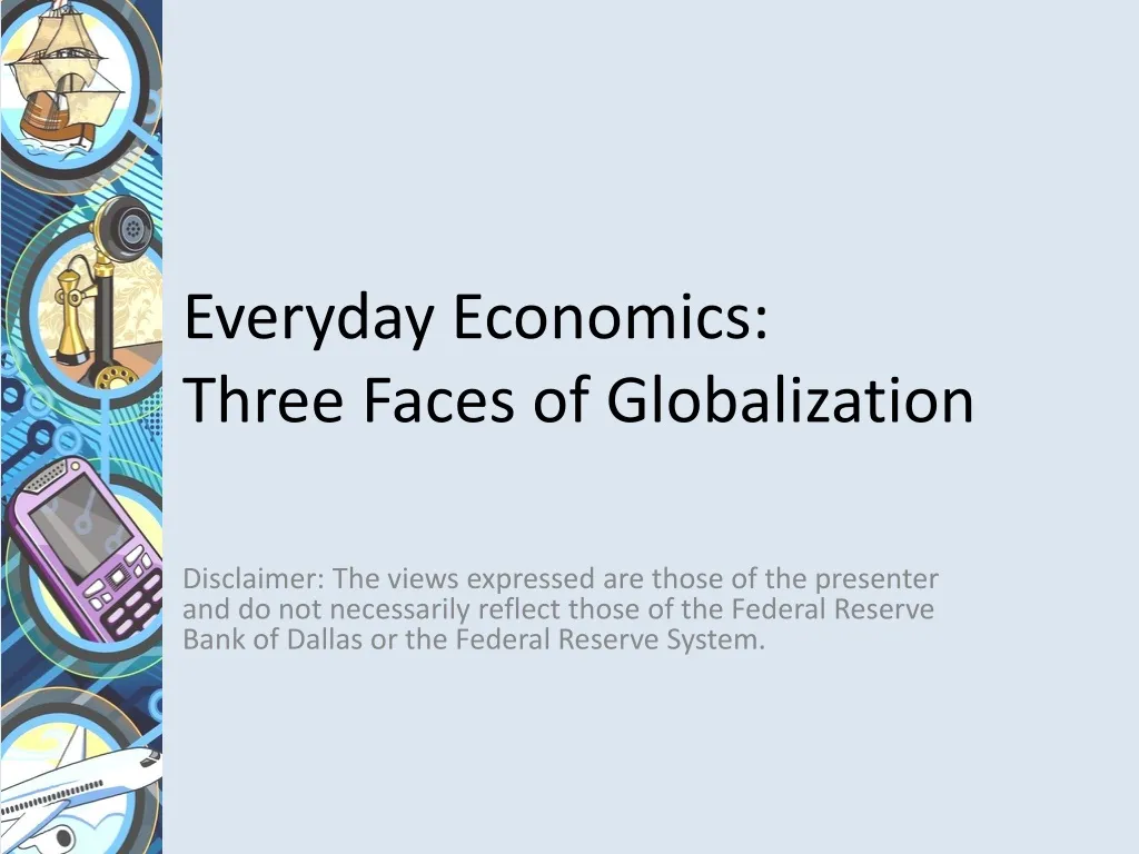 everyday economics three faces of globalization