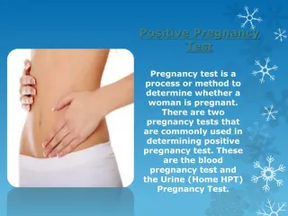 Positive Pregnancy Tests