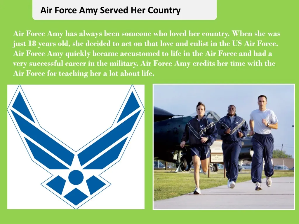 air force amy served her country