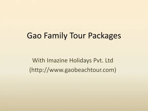 Gao family tour package by goabeachtour.com