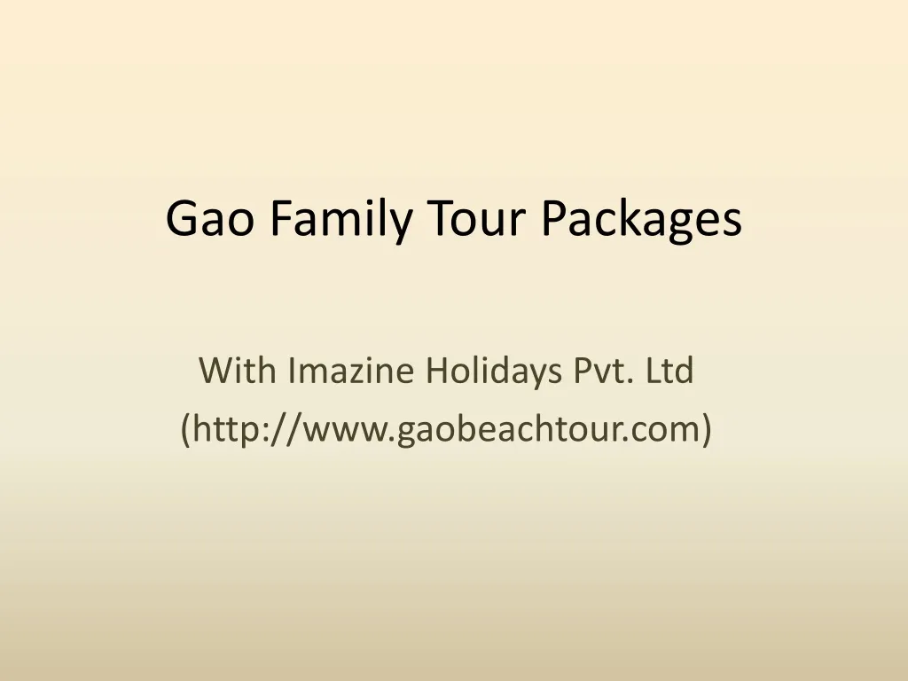 gao family tour packages