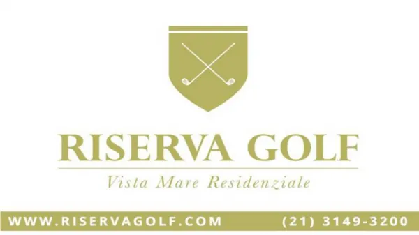 Riserva Golf - (21) 3149-3200 - WWW.RISERVAGOLF.COM