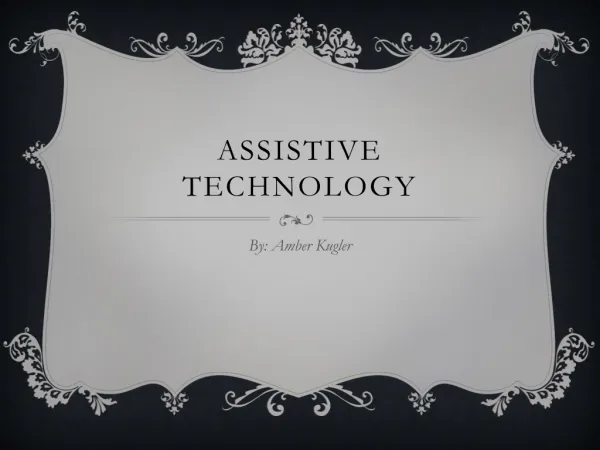 Assistive Technologies Assignment