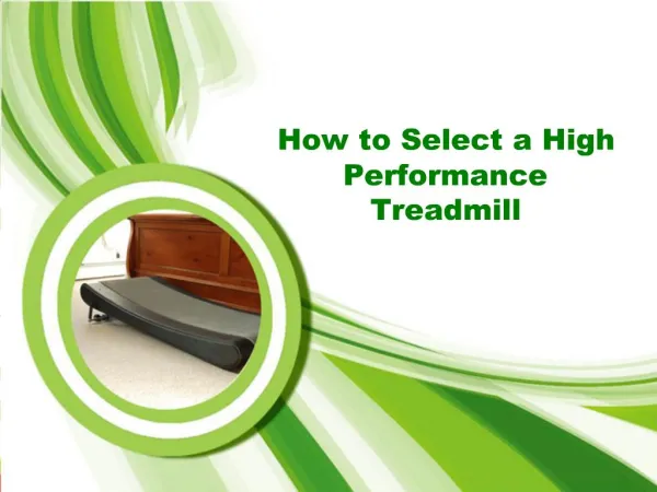 How to Select a High Performance Treadmill