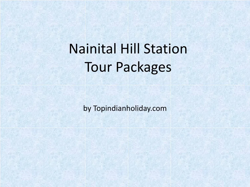 nainital hill station tour packages