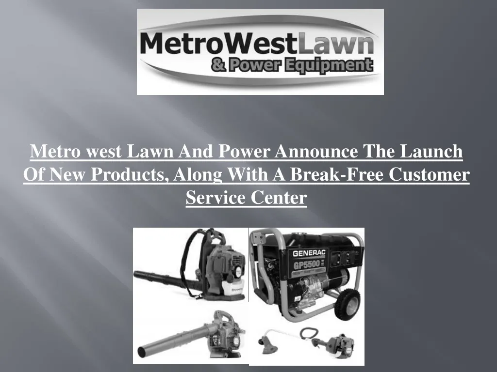 metro west lawn and power announce the launch